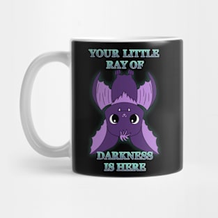 Your little ray of darkness is here Mug